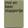 Mol en beer stappertje by H. Walleghem