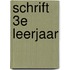 Schrift 3e leerjaar