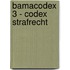 Bamacodex 3 - codex strafrecht