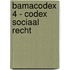 Bamacodex 4 - codex sociaal recht