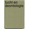 Tucht en deontologie by S. Lust