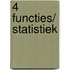 4 Functies/ statistiek