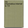 Via informatica-internet ie 7.0 door G. Vanderbiesen