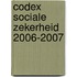 Codex sociale zekerheid 2006-2007