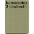 Bamacodex 3 strafrecht