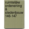 Ruimtelijke ordenening & Stedenbouw 146-147 by S. Boullart