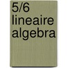 5/6 lineaire algebra by Unknown