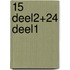 15 deel2+24 deel1