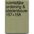 Ruimtelijke ordening & stedenbouw 157+158