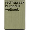 Rechtspraak burgerlijk wetboek door M. Dambre