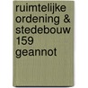 Ruimtelijke ordening & stedebouw 159 Geannot door G. Debersaques