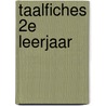 Taalfiches 2e leerjaar door F. Feys