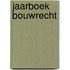 Jaarboek bouwrecht