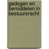 Gedogen en bemiddelen in bestuursrecht door Lindemans
