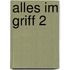 Alles im Griff 2