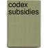 Codex subsidies