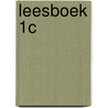 Leesboek 1c by W. Janssens