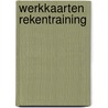 Werkkaarten rekentraining by Mortier