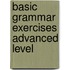 Basic grammar exercises advanced level