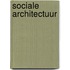 Sociale architectuur