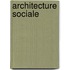 Architecture sociale