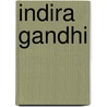 Indira gandhi by Sen