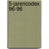 5-jarencodex 96-96 door M. Dambre