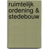 Ruimtelijk ordening & stedebouw door Bernard Hubeau
