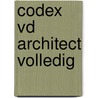 Codex vd architect volledig by J. Dujardin