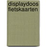 Displaydoos Fietskaarten door Onbekend