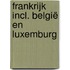 Frankrijk incl. België en Luxemburg