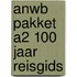 ANWB pakket A2 100 jaar reisgids