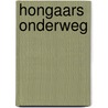 Hongaars onderweg by Z. Jegesi