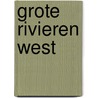 Grote rivieren West by Unknown