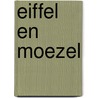 Eiffel en Moezel by Unknown