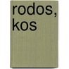Rodos, Kos by F. Hermans