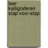 Leer kalligraferen stap-voor-stap