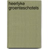 Heerlyke groenteschotels by Schinharl