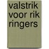 Valstrik voor rik ringers