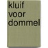 Kluif voor dommel
