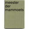 Meester der mammoets by Aidans