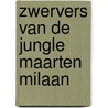 Zwervers van de jungle maarten milaan door Godard