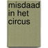 Misdaad in het circus