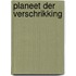 Planeet der verschrikking