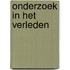 Onderzoek in het verleden