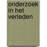 Onderzoek in het verleden by Tibet