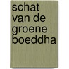 Schat van de groene boeddha by Tibet