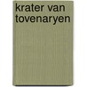 Krater van tovenaryen door Eddy Paape
