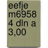 Eefje m6958 4 dln a 3,00 by Marcus