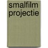 Smalfilm projectie